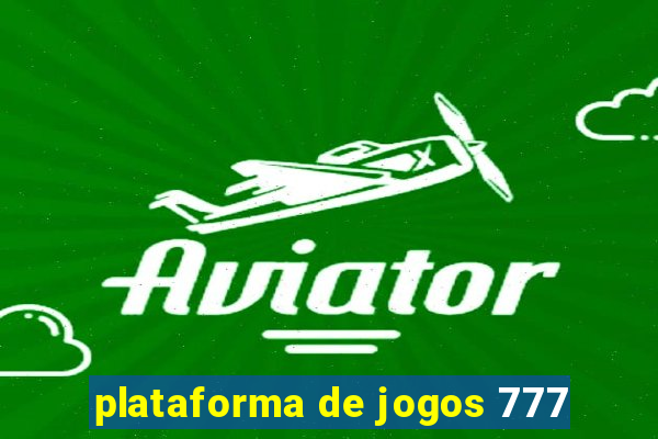 plataforma de jogos 777